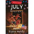 The 4th of July Heist Blackthorn Stables July Mystery - Dyslexia Friendly