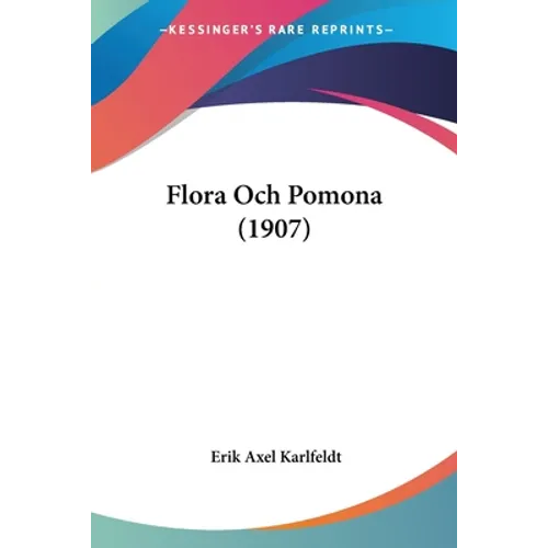 Flora Och Pomona (1907)