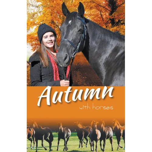 Autumn with Horses