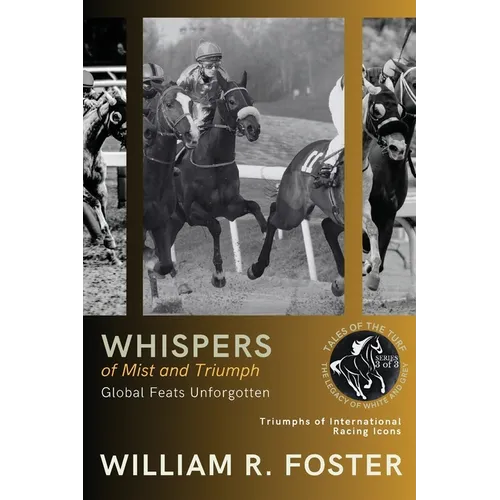 Whispers of Mist and Triumph: Triumphs of International Racing Icons