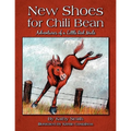 New Shoes for Chili Bean: Adventures of a Little Red Mule