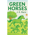 Green Horses