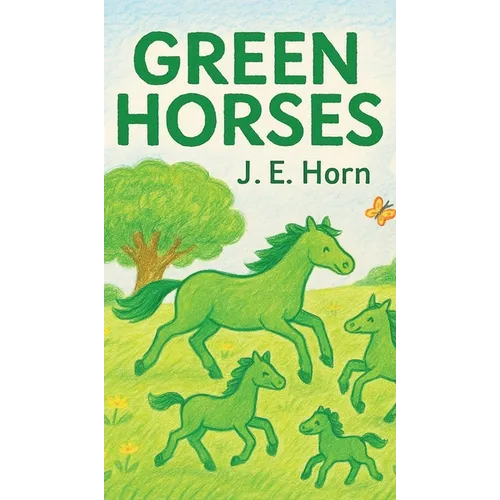 Green Horses