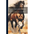 Horse and Man