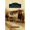 Kentucky's Horse-Drawn Era