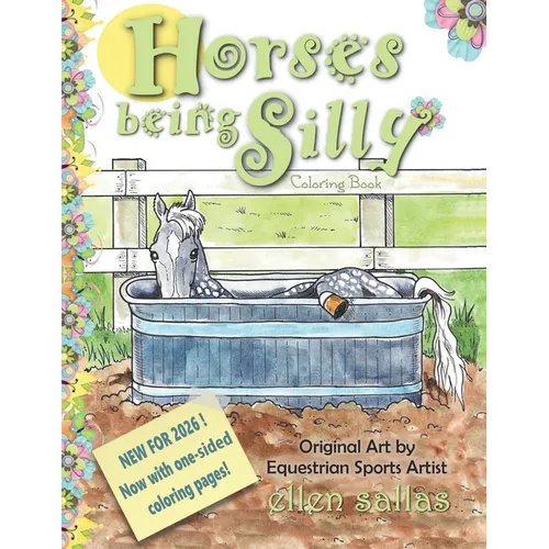 Horses Being Silly Coloring Book