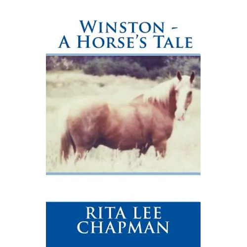 Winston - A Horse's Tale