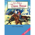 Let's Ride a Texas Horse - Bilingual