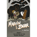 Marvin and Bear: The Mystery of the Missing Antlers