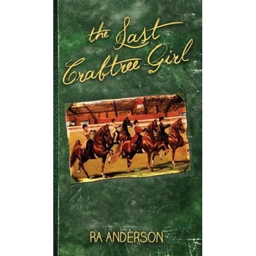 The Last Crabtree Girl