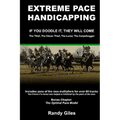 Extreme Pace Handicapping: If You Doodle They Will Come