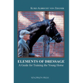 The Elements of Dressage: A Guide for How to Apply the Training Tree