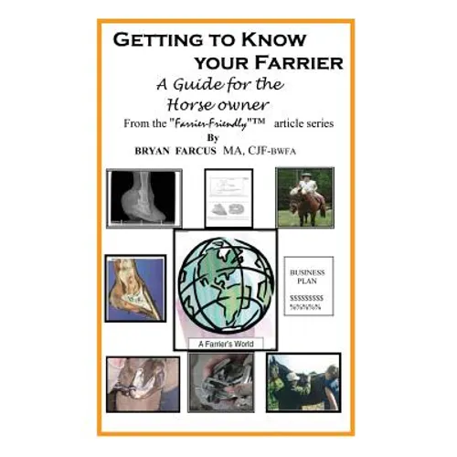 Getting to Know Your Farrier: A guide for the horse owner