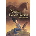 Nevin and the Desert Fairies