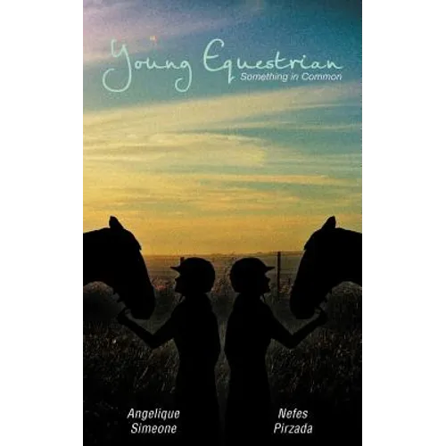 Young Equestrian: Something in Common