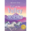 Out of the Valley of Horses
