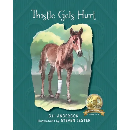 Thistle Gets Hurt