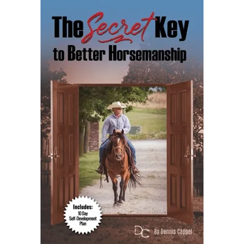 The Secret Key to Better Horse-man-ship