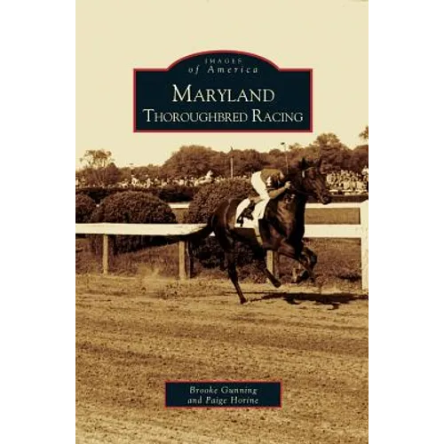 Maryland Thoroughbred Racing