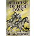 A Horse of Her Own