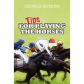 Tips for Playing the Horses