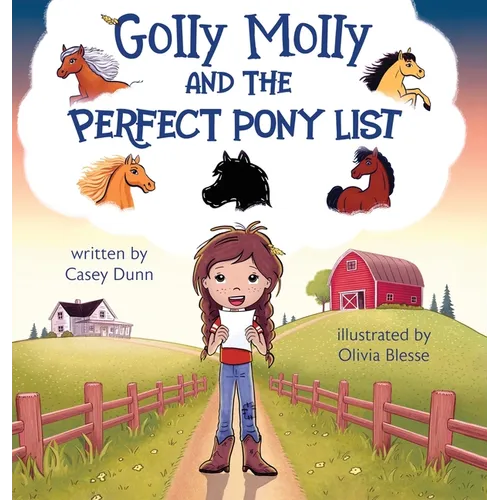 Golly Molly and The Perfect Pony List
