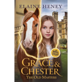 Grace & Chester with William Cavendish - The Old Masters