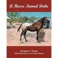 A Horse Named Duke