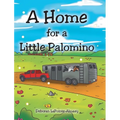 A Home for a Little Palomino