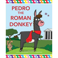 Pedro the Roman Donkey