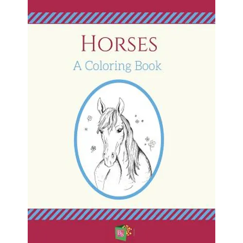 Horses: Coloring Book