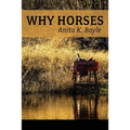 Why Horses