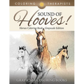 Sound Of Hooves! - Horses Coloring Book Grayscale Edition Grayscale Coloring Books