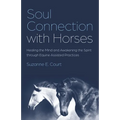 Soul Connection with Horses