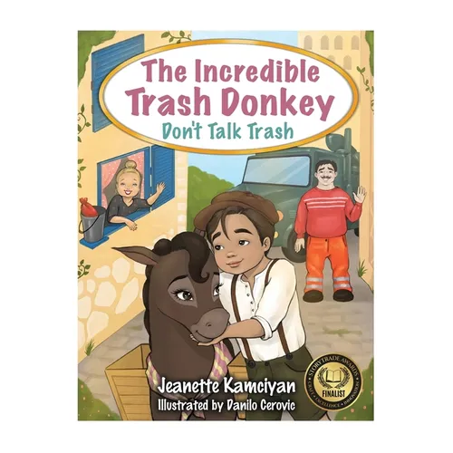 The Incredible Trash Donkey: Don't Talk Trash