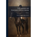 The American Hackney Study Book; Volume 4
