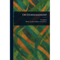 On Horsemanship