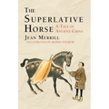 The Superlative Horse