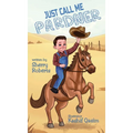 Just Call Me Pardner