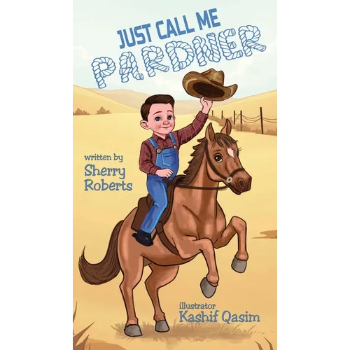 Just Call Me Pardner