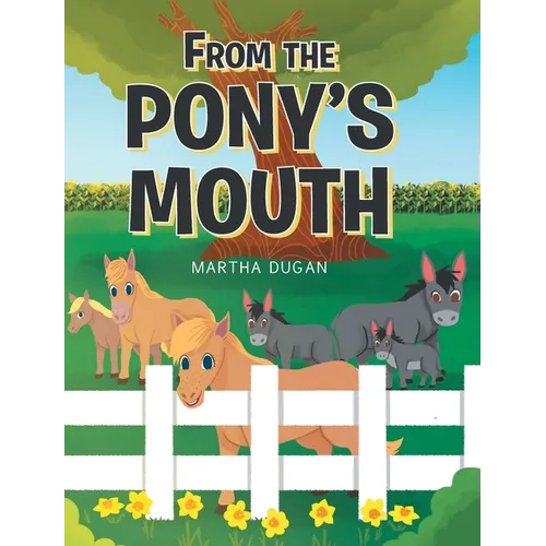 From The Pony's Mouth