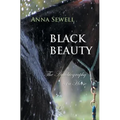 Black Beauty: The Autobiography of a Horse