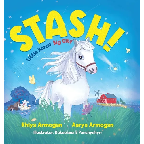 Stash!: Little Horse, Big City