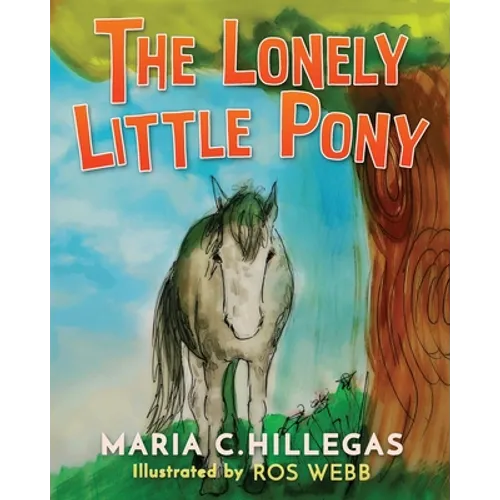 The Lonely Little Pony