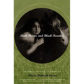 Dark Horses and Black Beauties: Animals, Women, a Passion