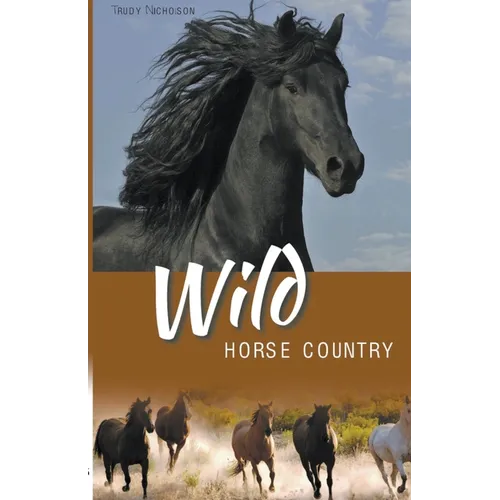 Wild Horse Country