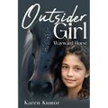 Outsider Girl: Wayward Horse