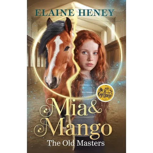 Mia & Mango with François Robichon de La Guérinière - The Old Masters