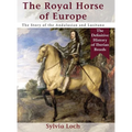 The Royal Horse of Europe (Allen breed series)