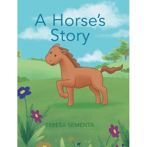 A Horse's Story